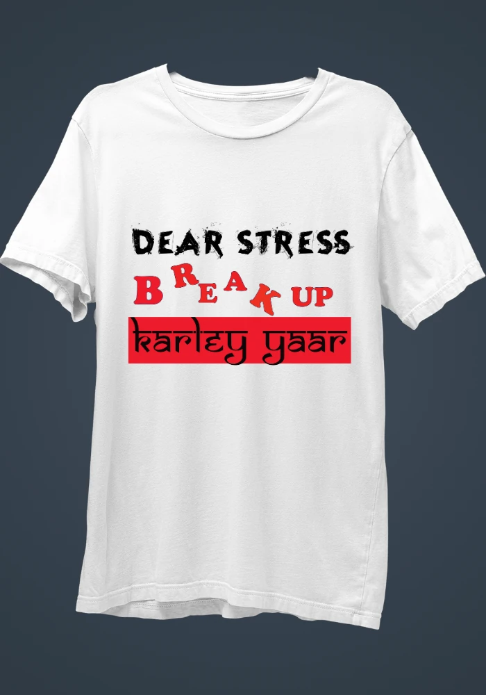 DEAR STRESS WHITE T-SHIRT