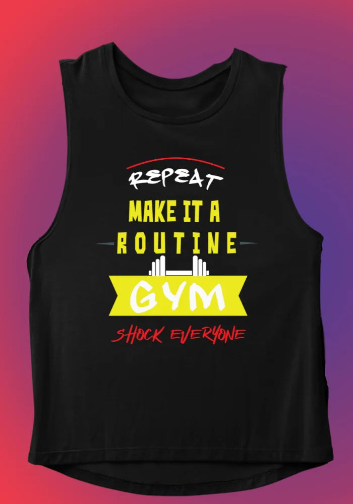 REPEAT MAKE IT A ROUTINE GYM VEST