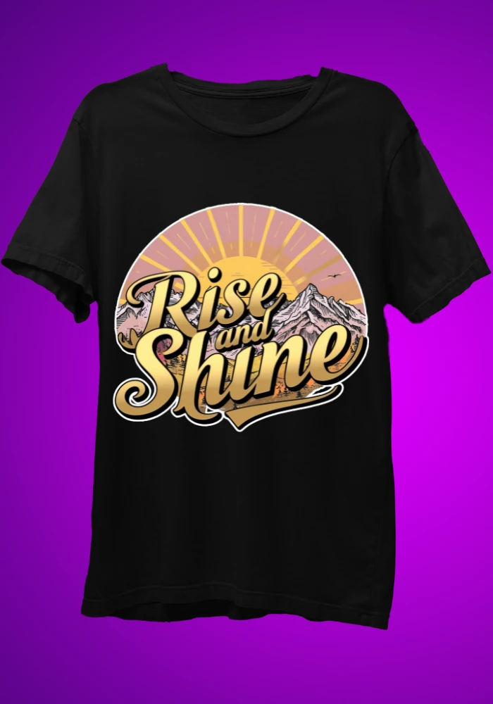 Rise and Shine Black T-Shirt.