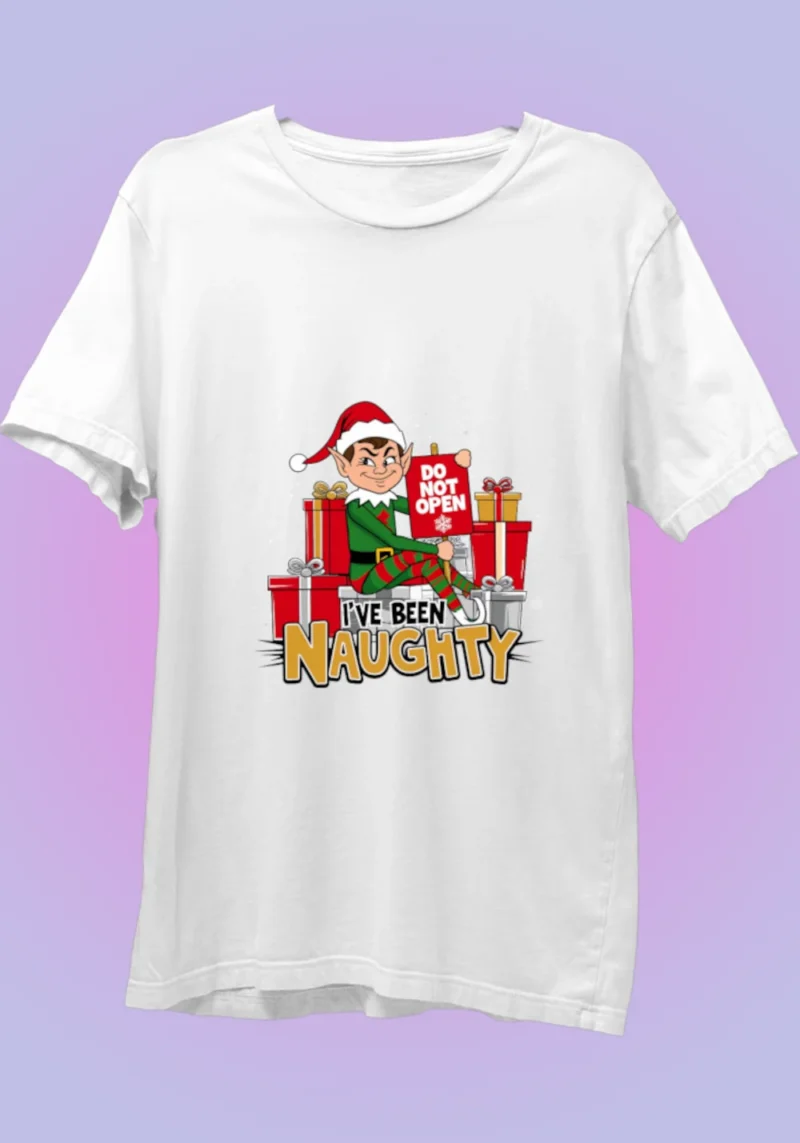 I've Been Naughty White t-shirt