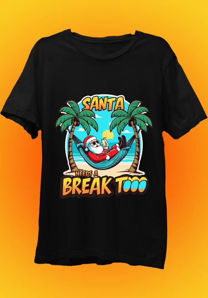 Santa Needs a Break Too Black T-Shirt